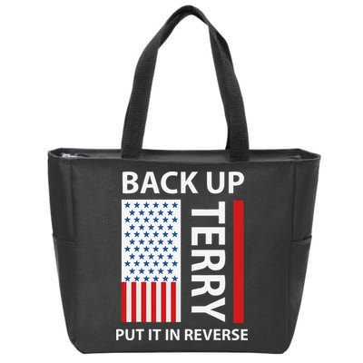 Back Up Terry Put It In Reverse Zip Tote Bag