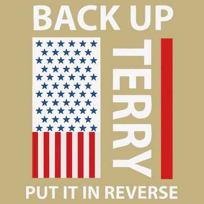 Back Up Terry Put It In Reverse T-Shirt