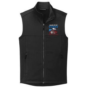 Back Up Terry Put It In Reverse 4th Of July Funny Patriotic Gift Collective Smooth Fleece Vest