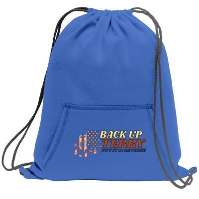 Back Up Terry Put It In Reverse 4th July Us Flag Fireworks Gift Sweatshirt Cinch Pack Bag