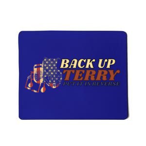 Back Up Terry Put It In Reverse 4th July Us Flag Fireworks Gift Mousepad