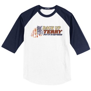 Back Up Terry Put It In Reverse 4th July Us Flag Fireworks Gift Baseball Sleeve Shirt