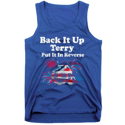 Back Up Terry Put It In Reverse Firework 4th Of July Patriot Gift Tank Top