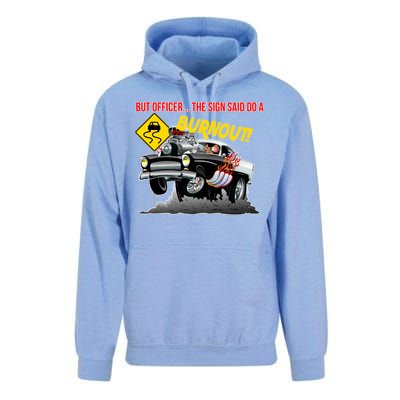 Butt Officer The Sign Said Do A Burnout Unisex Surf Hoodie