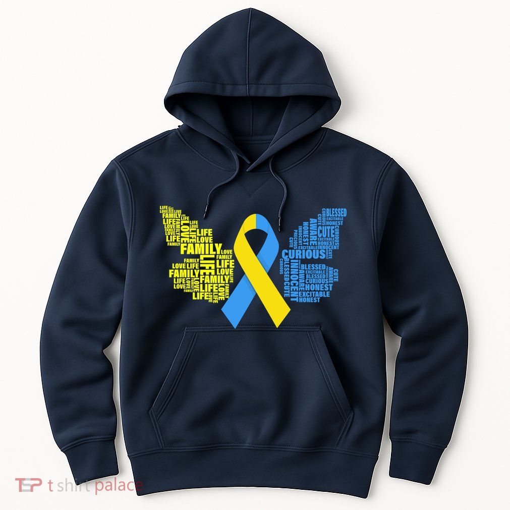 Butterfly Down Syndrome Inspiring Words Hoodie