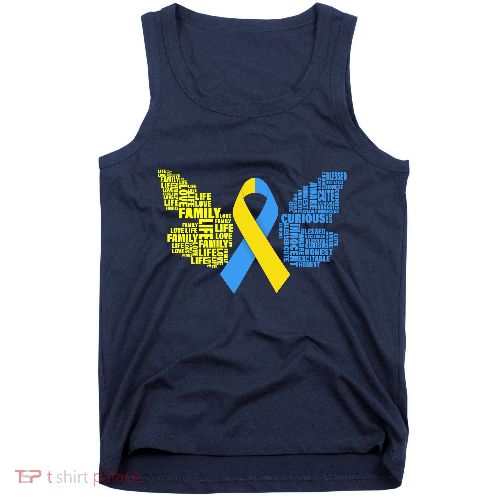 Butterfly Down Syndrome Inspiring Words Tank Top