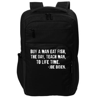 Buy A Man Eat Fish Joe Biden  Impact Tech Backpack