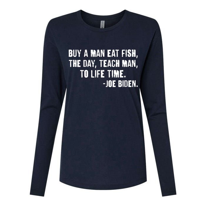 Buy A Man Eat Fish Joe Biden  Womens Cotton Relaxed Long Sleeve T-Shirt