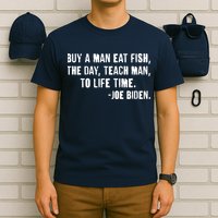 Buy A Man Eat Fish Joe Biden  T-Shirt