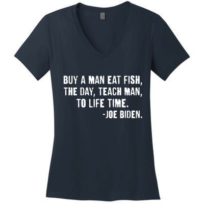 Buy A Man Eat Fish Joe Biden  Women's V-Neck T-Shirt