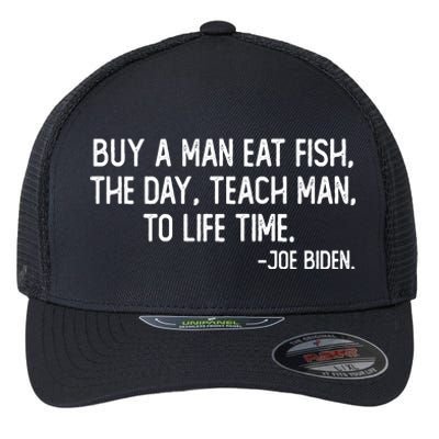 Buy A Man Eat Fish Joe Biden Scrambled Quote Flexfit Unipanel Trucker Cap