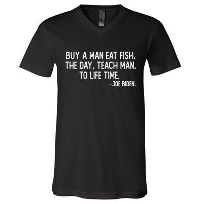 Buy A Man Eat Fish Joe Biden Scrambled Quote V-Neck T-Shirt