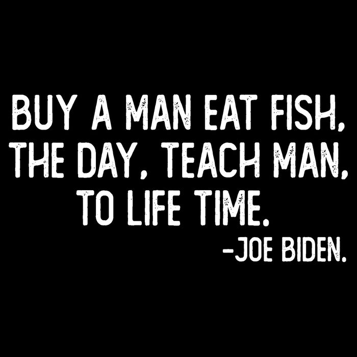 Buy A Man Eat Fish Joe Biden Scrambled Quote Button