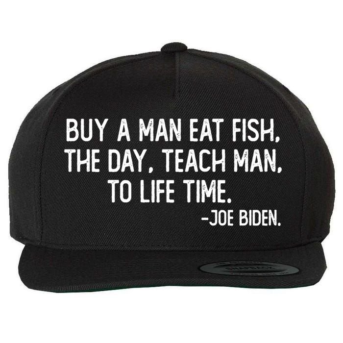 Buy A Man Eat Fish Joe Biden Scrambled Quote Wool Snapback Cap