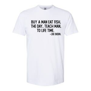 Buy A Man Eat Fish Joe Biden Scrambled Quote Softstyle CVC T-Shirt