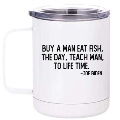 Buy A Man Eat Fish Joe Biden Scrambled Quote 12 oz Stainless Steel Tumbler Cup