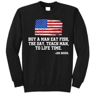 Buy A Man Eat Fish Joe Biden USA American Flag Tall Sweatshirt