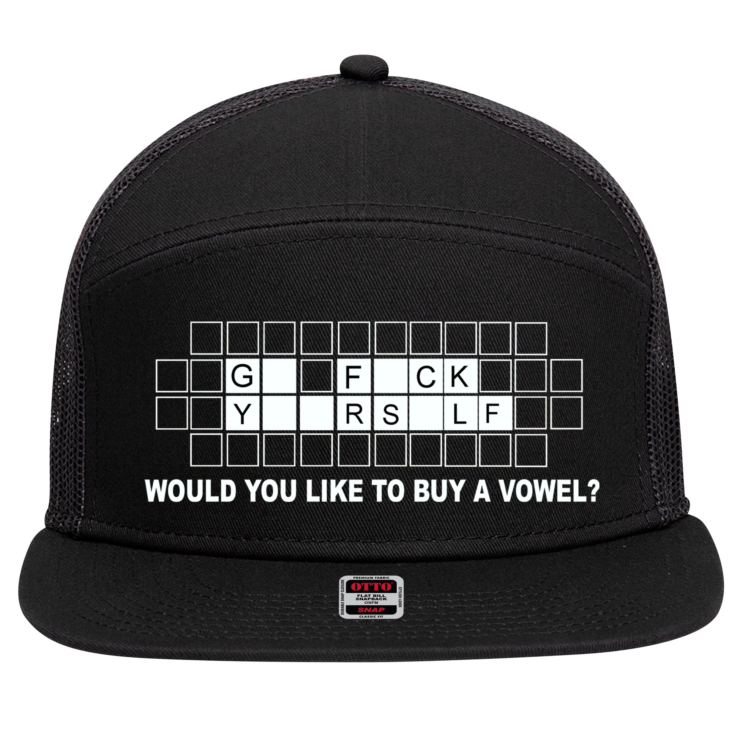 Buy A Vowel Go Fuck Yourself Funny 7 Panel Mesh Trucker Snapback Hat