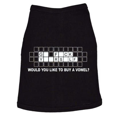 Buy A Vowel Go Fuck Yourself Funny Doggie Tank