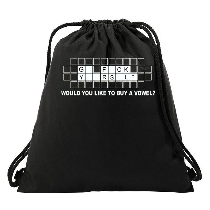 Buy A Vowel Go Fuck Yourself Funny Drawstring Bag