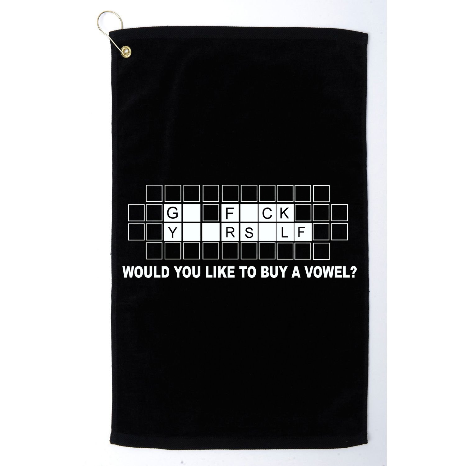Buy A Vowel Go Fuck Yourself Funny Golf Towel
