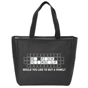 Buy A Vowel Go Fuck Yourself Funny Zip Tote Bag