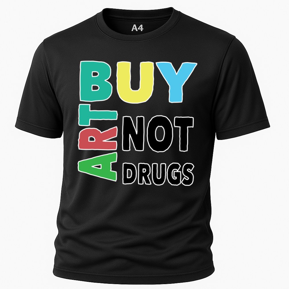 Buy Art Not Drugs  Colorful  Cooling Performance Crew T-Shirt