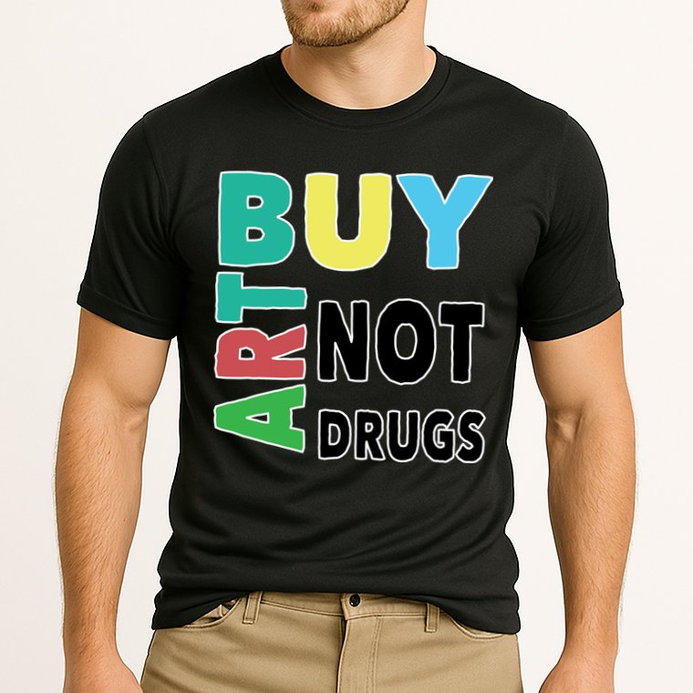 Buy Art Not Drugs  Colorful  Cooling Performance Crew T-Shirt
