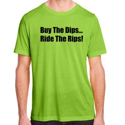 Buy The Dips Ride The Rips Stock Adult ChromaSoft Performance T-Shirt