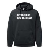 Buy The Dips Ride The Rips Stock Performance Fleece Hoodie