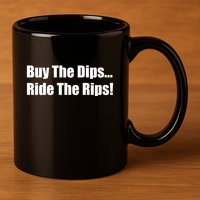 Buy The Dips Ride The Rips Stock 11oz C Handle Ceramic Mug