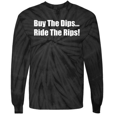 Buy The Dips Ride The Rips Stock Tie-Dye Long Sleeve Shirt