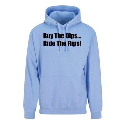 Buy The Dips Ride The Rips Stock Unisex Surf Hoodie