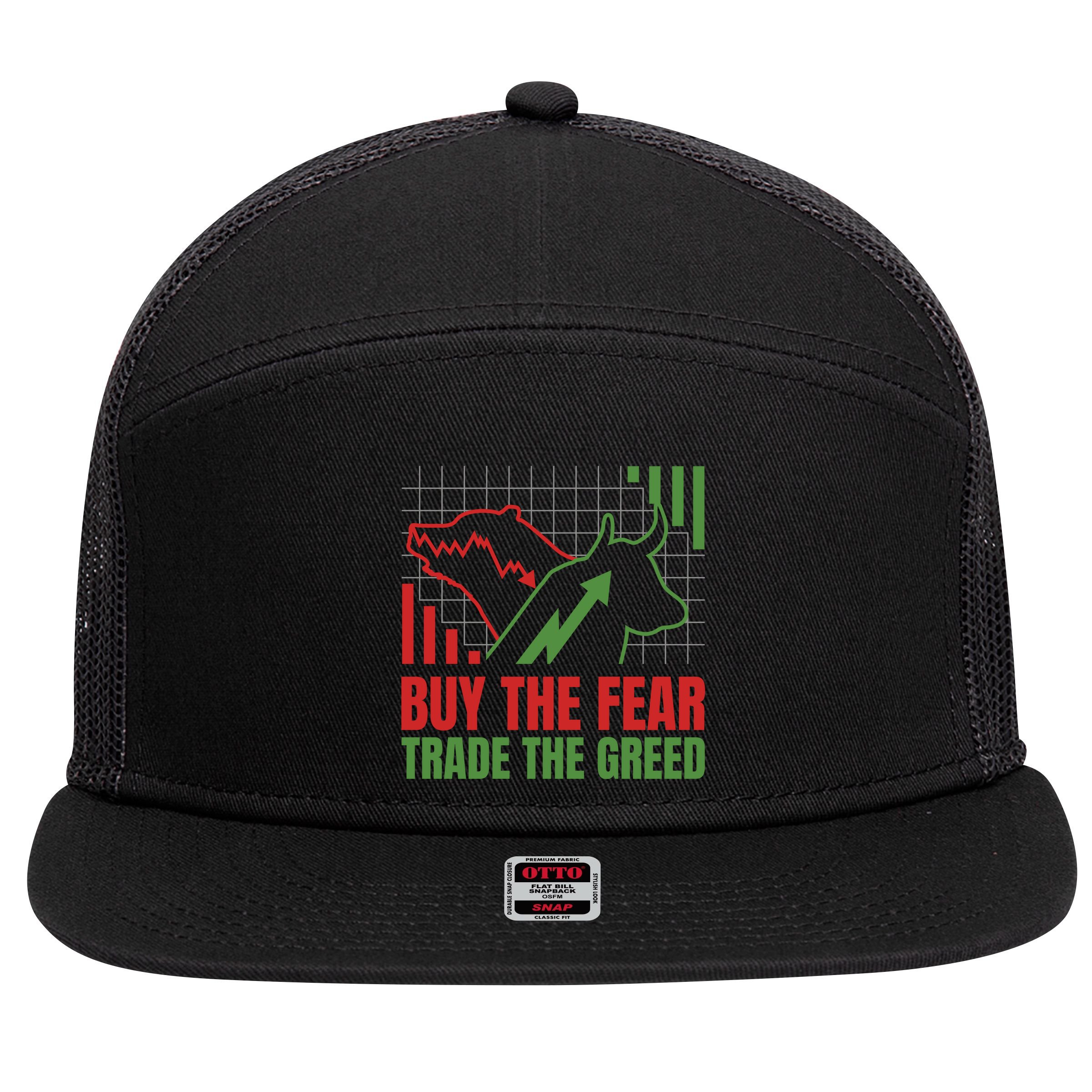 Buy The Fear Trade The Greed 7 Panel Mesh Trucker Snapback Hat