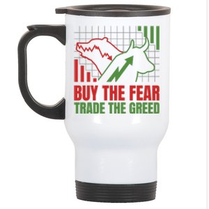 Buy The Fear Trade The Greed Stainless Steel Travel Mug