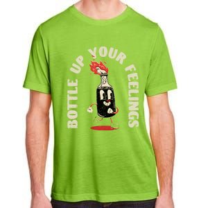 Bottle Up Your Feelings Funny Sarcastic Quote Gift Adult ChromaSoft Performance T-Shirt