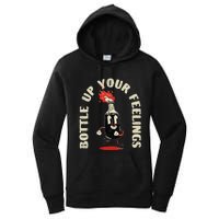 Bottle Up Your Feelings Women's Pullover Hoodie