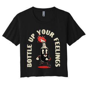 Bottle Up Your Feelings Women's Crop Top Tee