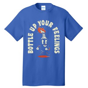 Bottle Up Your Feelings Tall T-Shirt