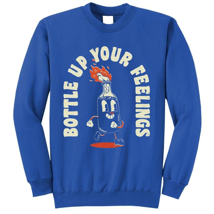 Bottle Up Your Feelings Tall Sweatshirt