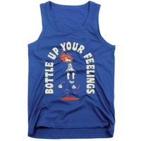 Bottle Up Your Feelings Tank Top