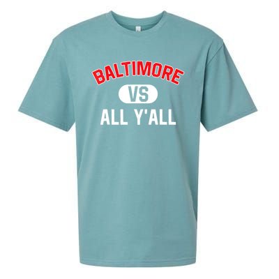 Baltimore Vs All YAll Funny Baltimore Sueded Cloud Jersey T-Shirt