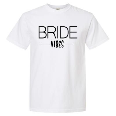 Bride Vibes Garment-Dyed Heavyweight T-Shirt