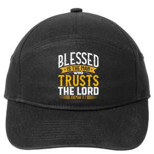 Bible Verse Blessed Is The Man Who Trusts The Lord Jesus 7-Panel Snapback Hat