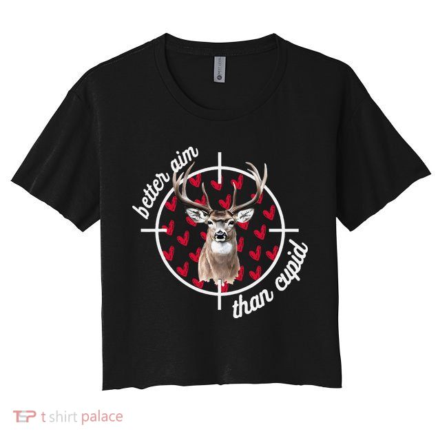 Boy Valentines Bucked Better Aim Than Cupid Deer Hunting Crop Top