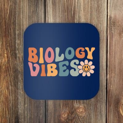 Biology Vibes Biology Teacher Student First Day Of School Coaster