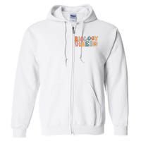 Biology Vibes Biology Teacher Student First Day Of School Full Zip Hoodie