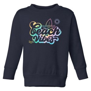 Beach Vibes Colorful Ocean Toddler Sweatshirt