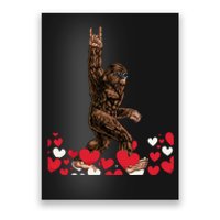 Bigfoot Valentines Day Funny Hearts Sasquatch Love Poster