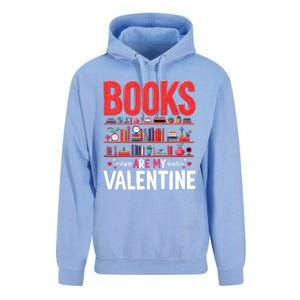 Bookworm Valentines Day Funny Gift Books Are My Valentine Day Great Gift Unisex Surf Hoodie